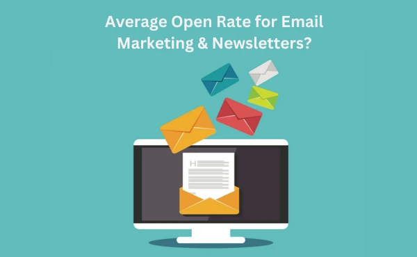 Average Open Rate for Email Marketing